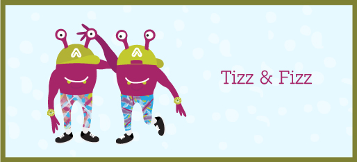 Tizz and Fizz the twins